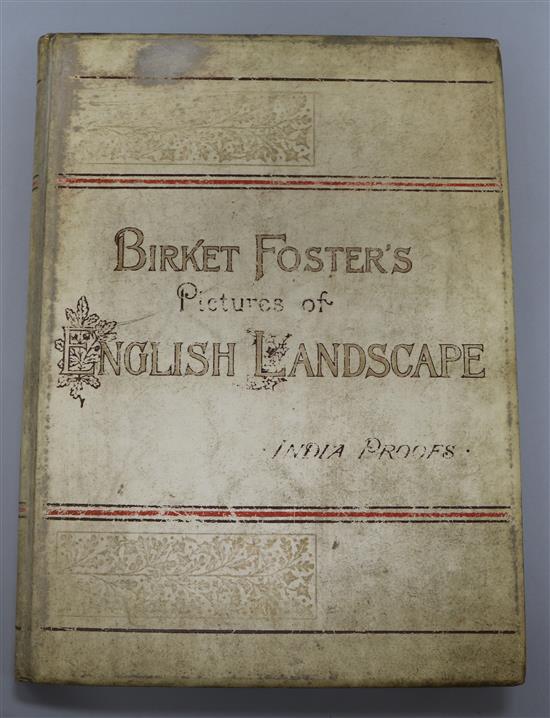 Birket Foster, English landscapes (India proofs), limited edition 935